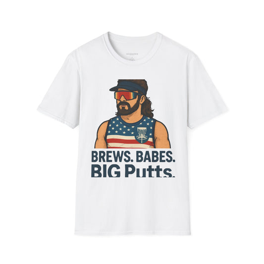 BREWS.  BABES.  BIG PUTTS.